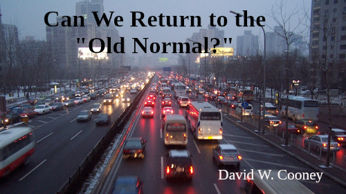 Can We Return to the “Old Normal?”